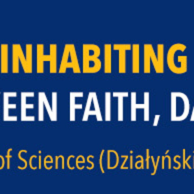 Konferencja Interdyscyplinarna „Inhabiting Uncertain Futures: The Humanities Between Faith, Data, and Imagination”